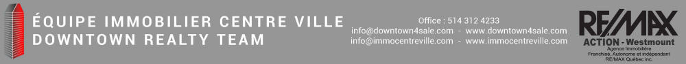 Real Estate services, Real Estate Agents and Brokers for Downtown Montreal