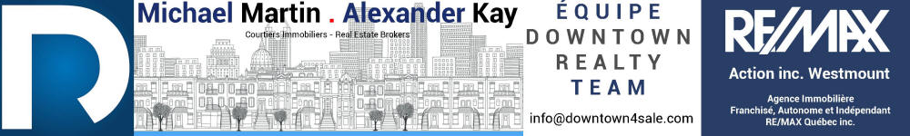 Downtown Montreal Real Estate, Condos, Lofts, Apartments for sale and for rent