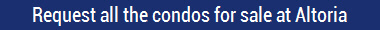 Request all the condos for sale at Altoria