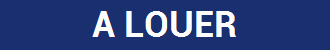 A LOUER